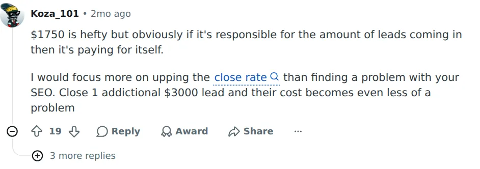 Reactie met de meeste stemmen: als de aanvragen door de SEO komen, betaalt het zichzelf